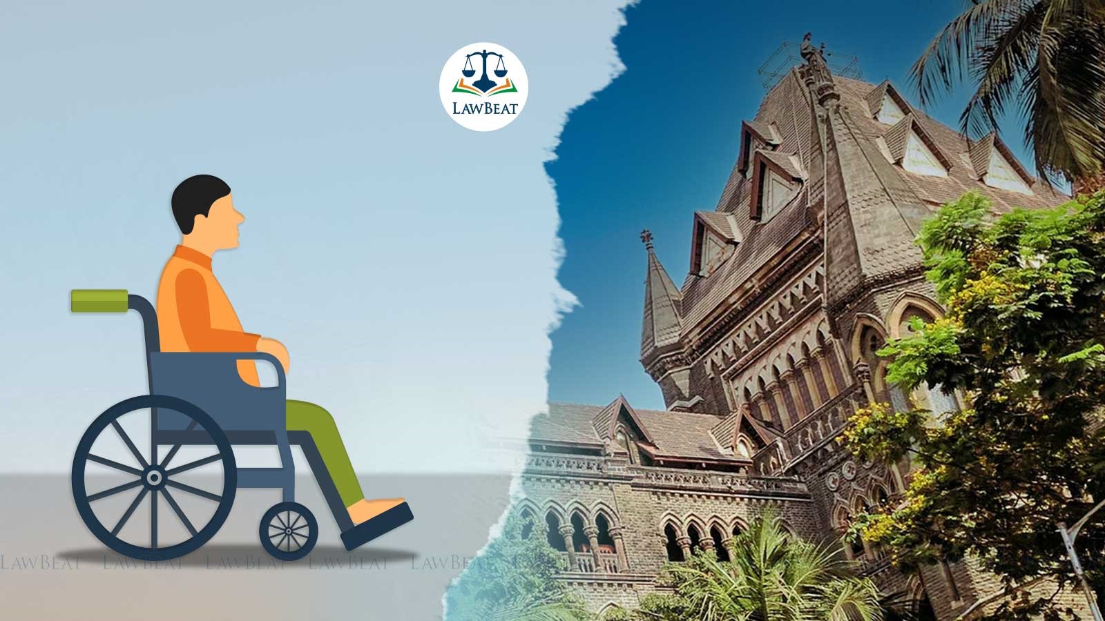 Bombay High Court Directs State To Constitute State Advisory Board Under Disability Act Within 30 Days Bombay High Court Directs State To Constitute State Advisory Board Under Disability Act Within 30 Days